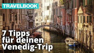 Urlaub in Venedig Das solltest du wissen  TRAVELBOOK [upl. by Litman]