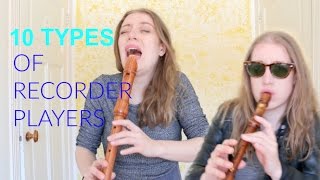 10 types of recorder players  Team Recorder [upl. by Munafo621]