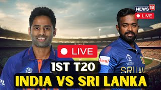 India Vs Sri Lanka T20 LIVE Match Scoreboard  India Vs Sri Lanka Match LIVE Commentary  N18G [upl. by Hoffman]