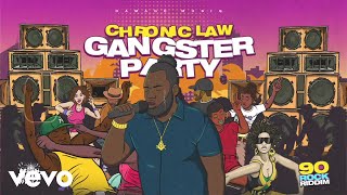 Chronic Law  Gangster Party Official Visualizer [upl. by Soisinoid]