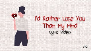 RIELL  Id Rather Lose You Than My Mind Lyric Video [upl. by Solitta]