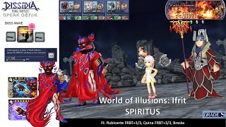 DFFOO GL  World of Illusions Ifrit SPIRITUS  Rubi carry Bronze Braska amp Crystal Missions [upl. by Alcine]