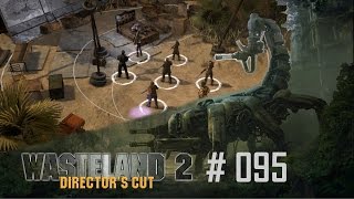 Wasteland 2 Directors Cut 095  Anna liegt im sterben  Lets Play RangerGerman [upl. by Elitnahc]