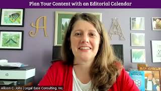 Allison Johs Plan Your Content with an Editorial Calendar [upl. by Adliw482]