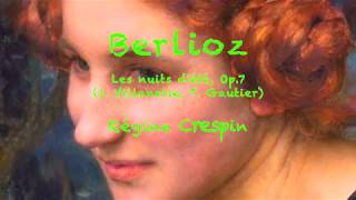 Berlioz  Les nuits dété Op7 1 Villanelle T Gautier  Régine Crespin [upl. by Yerdna227]