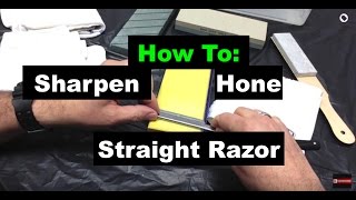 How To SharpenHone A Straight Razor [upl. by Roda714]