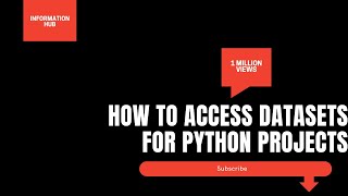 How to access datasets for python projects  Top 8 best platform to access Machine learning datasets [upl. by Eimilb877]