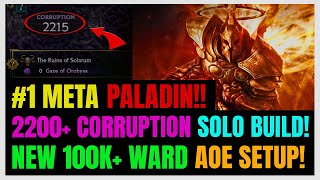 New HOLY MACHINE GUN Paladin ENDGAME Build 2200 Corruption amp 100K Ward UNKILLABLE  Last Epoch [upl. by Elwyn453]