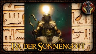 Ra der Sonnnengott und seine Herrschaft  Ägyptische Mythologie [upl. by Ydnor366]