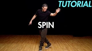 How to Spin Hip Hop Dance Moves Tutorial  Mihran Kirakosian [upl. by Drofdeb816]