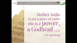 Sri Aurobindo on India [upl. by Latsirhc199]