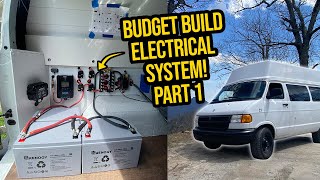 DIY Camper Van Electrical System Install Part 1  Building a van on a BUDGET  VANLIFE [upl. by Leahcym]