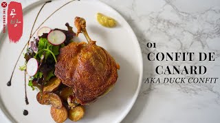 Duck Series Confit De Canard or Duck Confit  The Classic French Bistro Dish [upl. by Thetes]