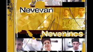 10 NEVENINCS  NEVE VAN KZRDECK NEVEVAN LP [upl. by Ernst]