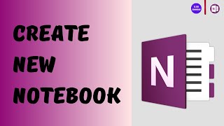 Microsoft Onenote I How to Create or Add a New Notebook Quick Tutorial [upl. by Yule]