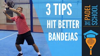 How to Hit a Better Bandeja Padel Tips [upl. by Waldron510]