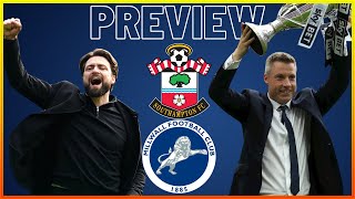 PREVIEW SOUTHAMPTON V MILLWALL “RETURN OF THE KING” millwall millwallfc southamptonfc efl [upl. by Aneem243]