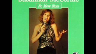 Susannah McCorkle No More Blues [upl. by Chesney]