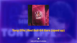 Tony Effe  Red Bull 64 Bars 𝘀𝗽𝗲𝗱 𝘂𝗽 [upl. by Nicki]