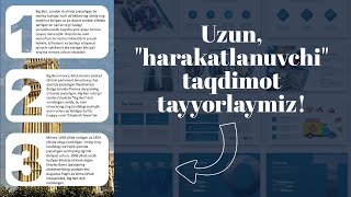 quotHarakatlanuvchiquot taqdimot tayyorlaymiz [upl. by Anits]