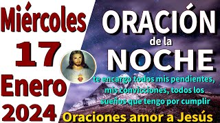 Oración de la NOCHE  Dando gracias a Dios [upl. by Eonak]