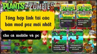 🔥Tổng hợp các mod pvz mới nhất hỗ trợ apk mobile pc  pvz hybrid  pvz rh fusion  pvz grafted [upl. by Warfold]