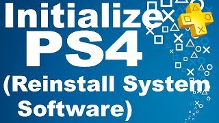 Как Переустановить прошивку на PS4  How to Initialize Reinstall System Software [upl. by Padget]