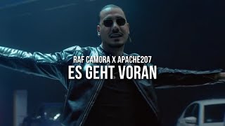 RAF CAMORA feat APACHE 207  ES GEHT VORAN prod by Skillbert [upl. by Boice]