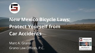 New Mexico Bicycle Laws Cyclists Protect Yourself from Car Accidents [upl. by Mcconaghy271]