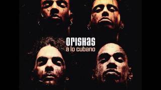 537 CUBA  Orishas HQ [upl. by Ttennaej]