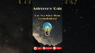 Test Your Constellation Knowledge Astronomy Quiz General Knowledge Quiz astronomy trivia quiz [upl. by Eohce]