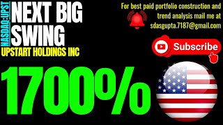 UPSTART HOLDINGS INC NEXT BIG SWING  UPST STOCK NEWS [upl. by Charbonneau629]