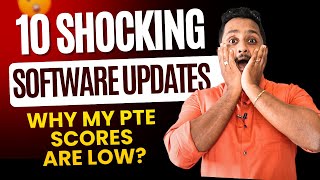 10 Recent Software Updates  Why My PTE Scores Are Low Skills PTE Academic [upl. by Sadnac]