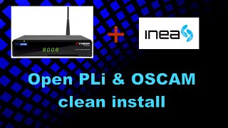 Octagon SF8008m  OpenPLi clean install and OSCAM installation [upl. by Anoif938]