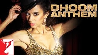 DHOOM Anthem  Dhoom Series  Ft Saba Azad  Pritam  Sameer [upl. by Ianthe]