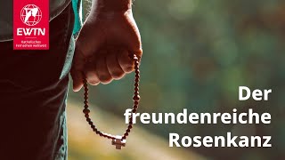 Der freudenreiche Rosenkranz mit EWTNTV [upl. by Nunciata]