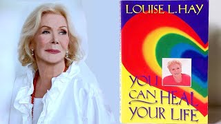 Louise Hay  You Can Heal Your Life  Full Audiobook [upl. by Retsim]