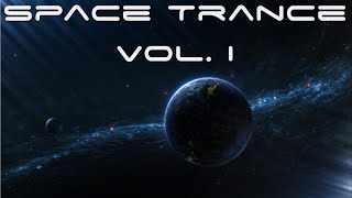 An Hour of Space Trance Music Vol I [upl. by Bil]