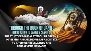 BIBLICAL SYMBOLISM IMAGERIES amp ALLEGORIES AS A KEY TO INTERPRET APOCALYPTIC MESSAGES LIKE DANIEL 7 [upl. by Anrym]