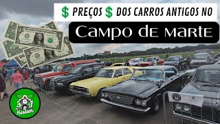 PREÇOS DOS CARROS ANTIGOS NO CAMPO DE MARTE EM SÃO PAULO [upl. by Moth]