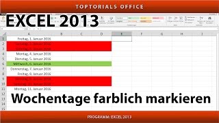 Wochentage  Wochenende farblich markieren Excel [upl. by Enyamrahs]