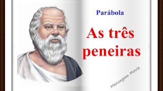 Parábola  As três Peneiras [upl. by Allanson]