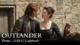 Outlander  Promo  S1EP12 Lallybroch [upl. by Brandi]