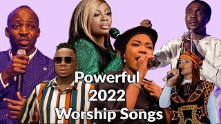 NONSTOP POWERFUL WORSHIP SONGS FOR PRAYER amp BREAKTHROUGH 2022Nathaniel Bassey SinachDunsin Oyekan [upl. by Ohcamac828]