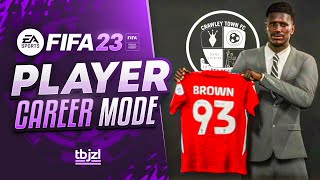 1 TOBI BROWN IN CRAWLEY TOWN PROFESSIONAL DEBUT  FIFA 23 Player Career Mode [upl. by Bathesda]