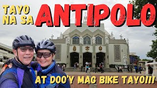 Tayo Na Sa Antipoloat dooy MagBike Tayo [upl. by Adnamor77]