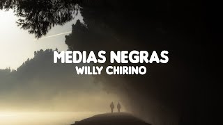 Medias negras  Willy Chirino letra [upl. by Om296]