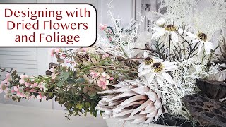 Designing with Dried Flowers amp Foliage  Floristry Tutorial [upl. by Aika]