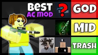 I Made The BEST AC MOD TIER LIST  Roblox BedWars [upl. by Aneeg]