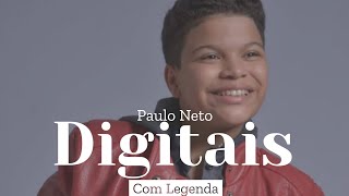 Paulo Neto  Digitais  Com Legenda [upl. by Adnal]